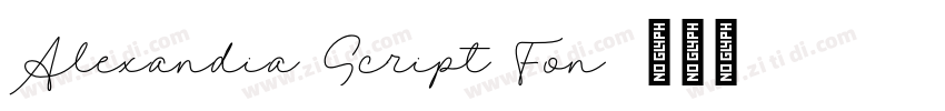 Alexandia Script Fon字体转换